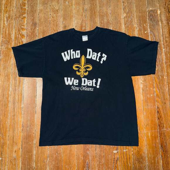 Gildan Other - Gildan "Who Dat? We Dat! New Orleans" T-Shirt XL